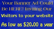 Your banner could be here for a full year for just $39.95